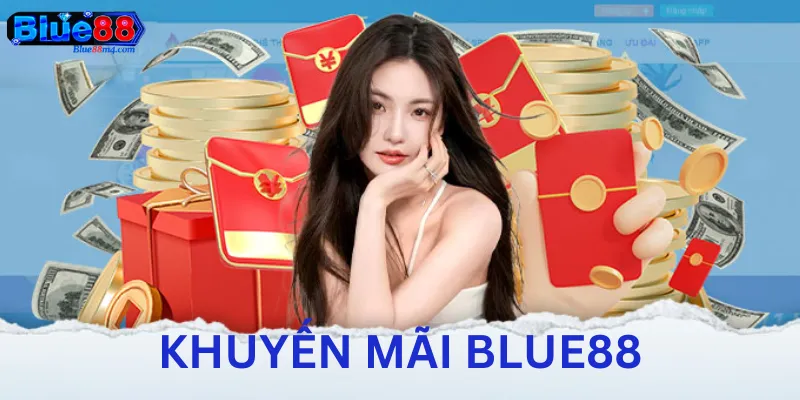 Điểm Danh Các Chương Trình Khuyến Mãi Blue88 Vừa Ra Mắt Khuyến mãi Blue88 là một chương trình đầy hấp dẫn
